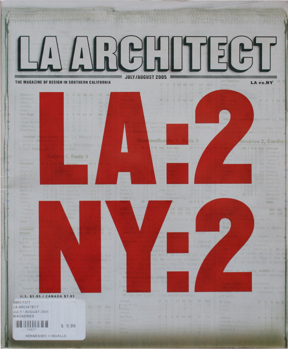 LA Architect, July/August 2005, On ‘site’: Approaching Architecture in NY and LA